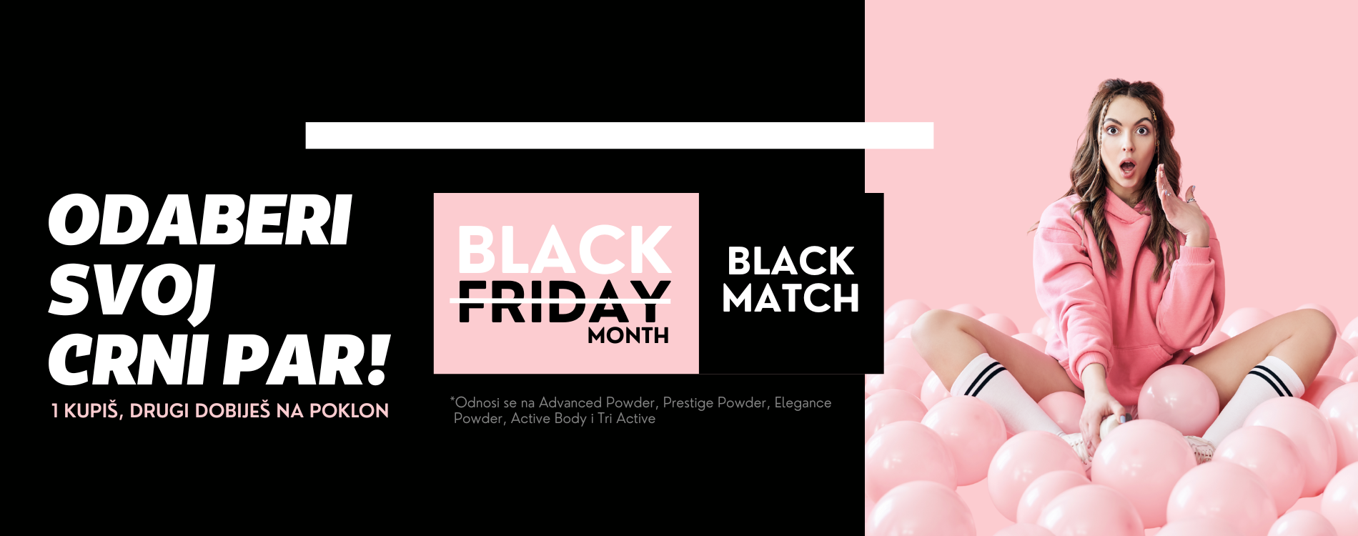 black match 1 platiš, drtugi na poklon